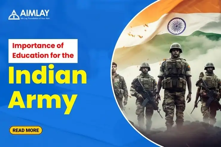 Importance of Education for the Indian Army